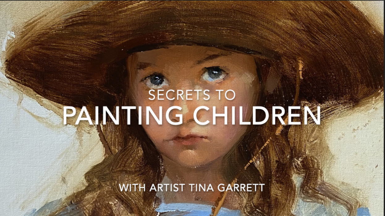 Secrets to Painting Children by Tina Garrett